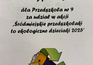 Dyplom dla Przedszkola za udział w akcji "Śródmiejskie przedszkolaki to ekologiczne dzieciaki 2025".