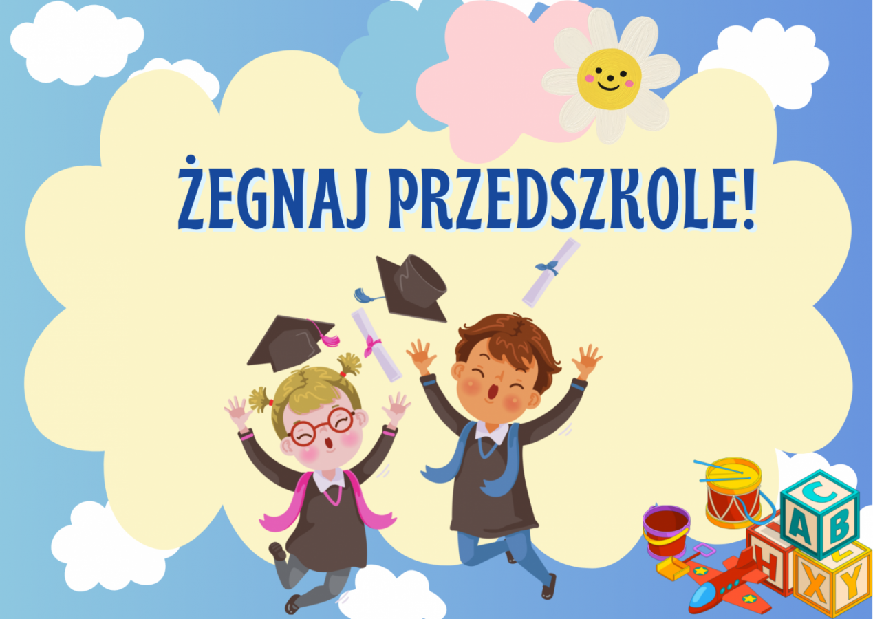 Pożegnanie przedszkola